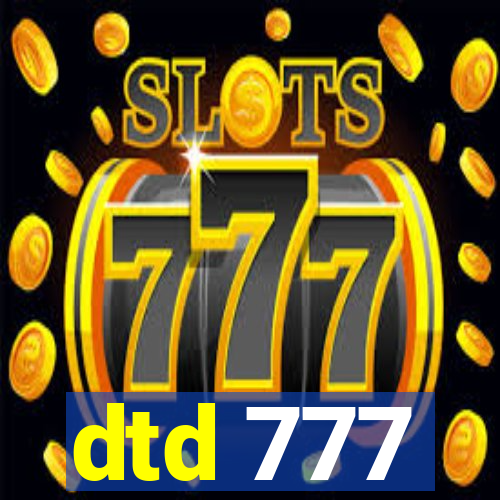 dtd 777